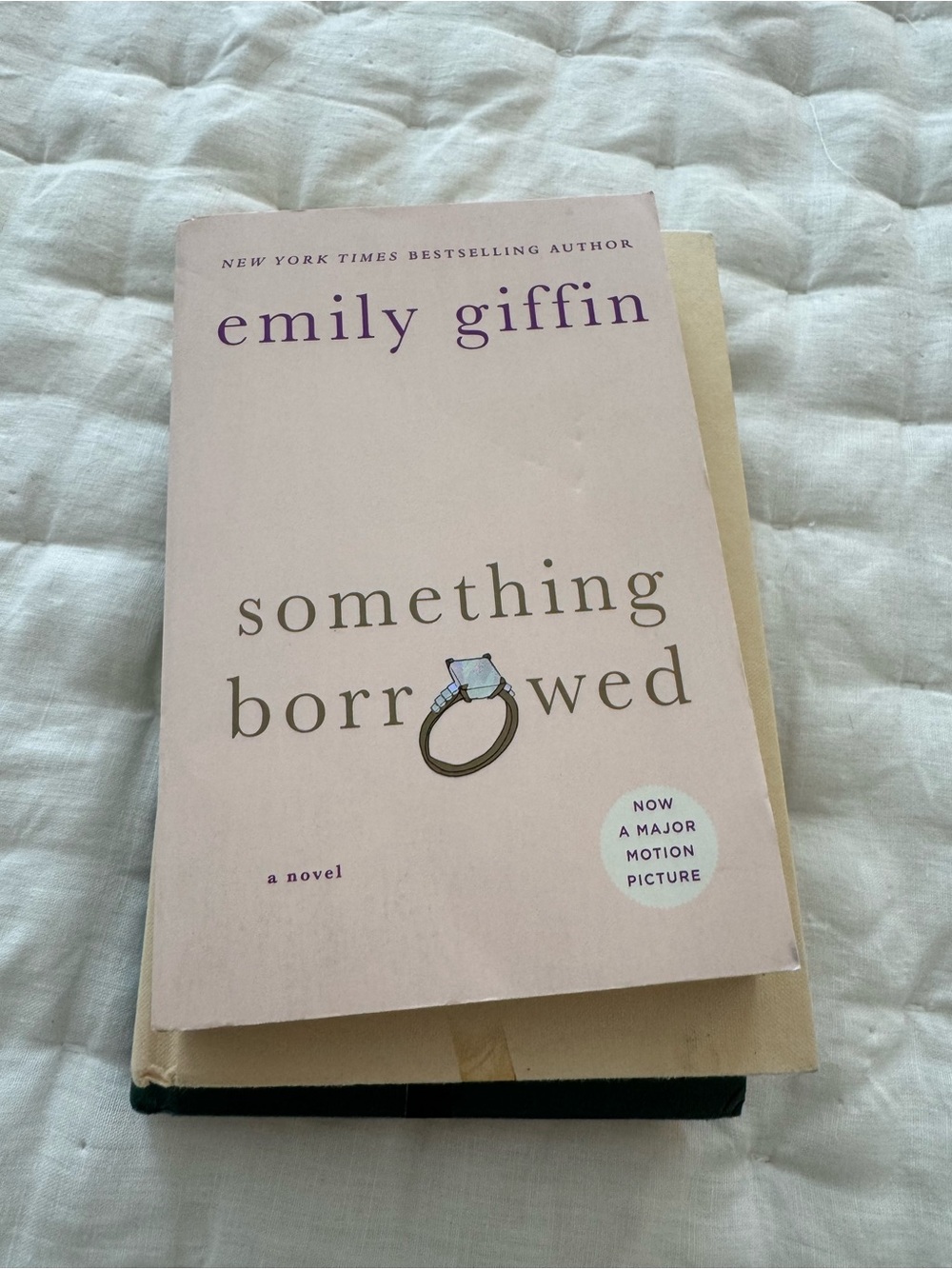 Something Borrowed by Emily Giffin